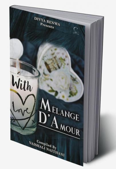 MELANGE D'AMOUR