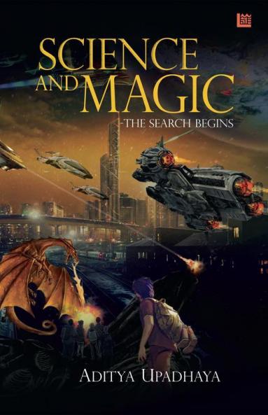 Science and Magic - The Search Begins