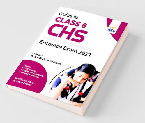 Guide to Class 6 CHS (Central Hindu School) Entrance Exam 2021