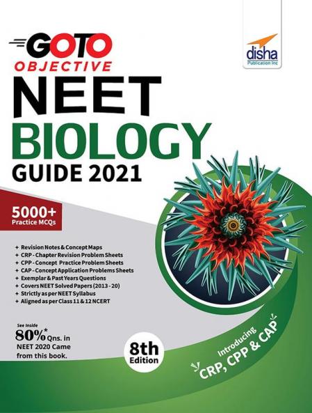 GO TO Objective NEET 2021 Biology Guide with DPP & CPP 8th Edition