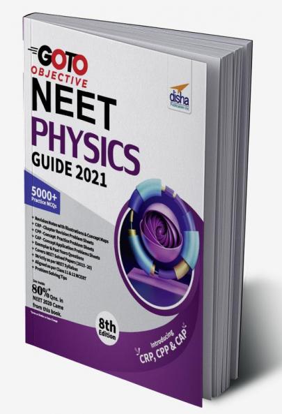 GO TO Objective NEET 2021 Physics Guide 8th Edition