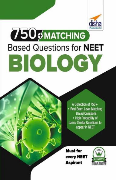 750+ Matching Based Questions for NEET Biology