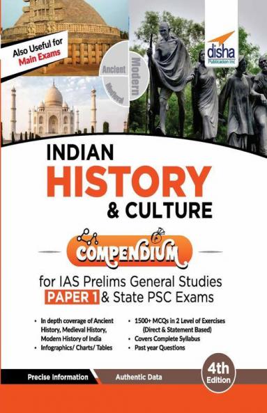 Indian History & Culture Compendium for IAS Prelims General Studies Paper 1 & State PSC Exams 4th Edition