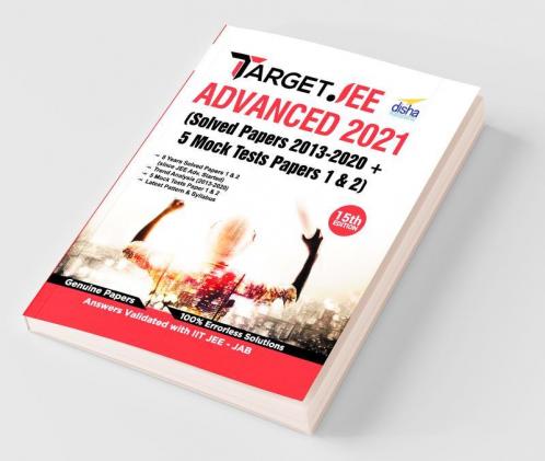 TARGET JEE Advanced 2021 (Solved Papers 2013 - 2020 + 5 Mock Tests Papers 1 & 2) 15th Edition