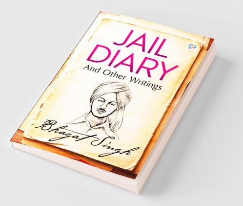Jail Diary and Other Writings