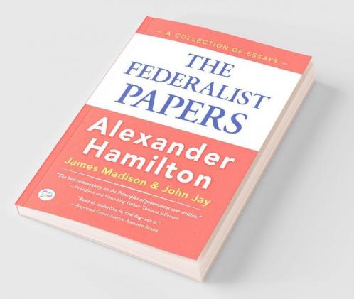 The Federalist Papers