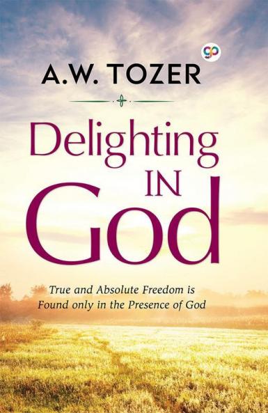Delighting in God