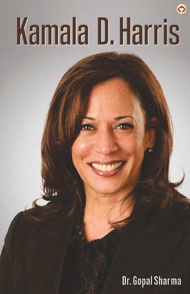Kamala D. Harris Biography of Inspirational Personality