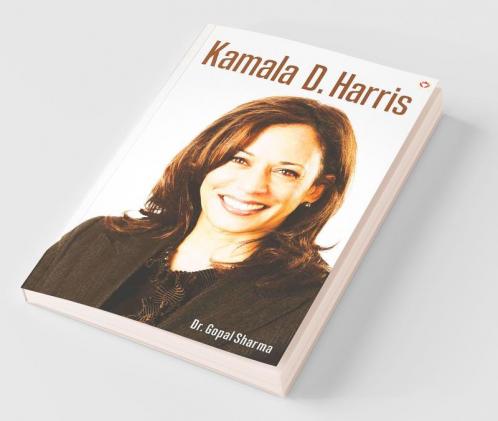 Kamala D. Harris Biography of Inspirational Personality