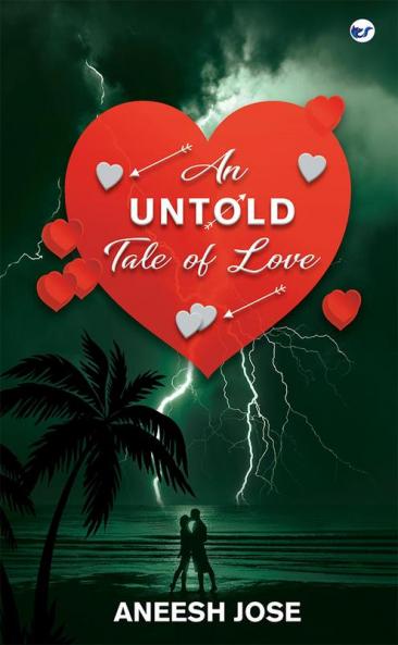 An Untold Tale of Love