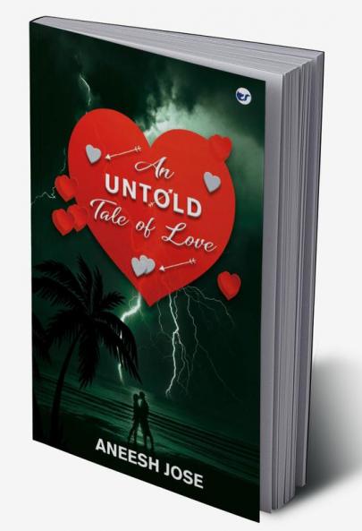 An Untold Tale of Love