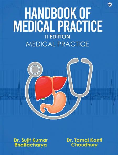 Handbook of Medical Practice: II Edition