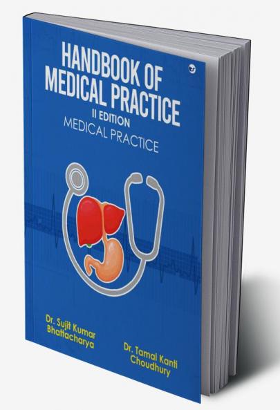 Handbook of Medical Practice: II Edition