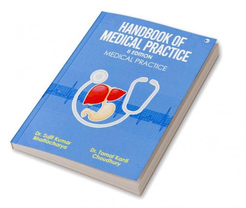 Handbook of Medical Practice: II Edition