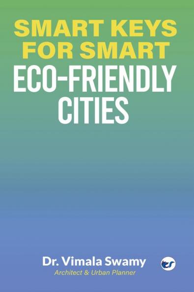 Smart Keys for Smart Eco-friendly Cities