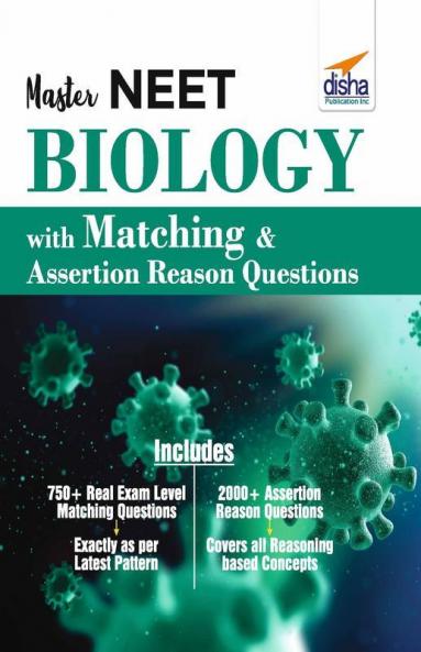 Master NEET Biology with Matching & Assertion Reason Questions