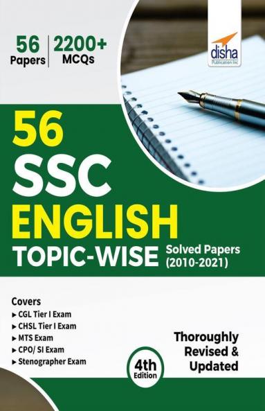 56 SSC English Topic-wise Solved Papers (2010 - 2021) - CGL CHSL MTS CPO 4th Edition