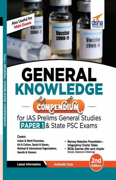 General Knowledge Compendium for IAS Prelims General Studies Paper 1 & State PSC Exams 2nd Edition