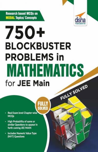 750+ Blockbuster Problems in Mathematics for JEE Main