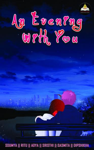 AN EVENING WITH YOU