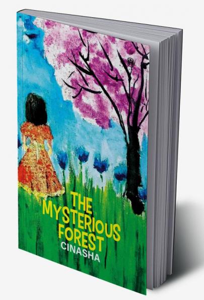 The Mysterious Forest