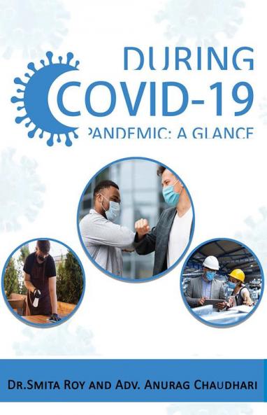During Covid-19 Pandemic:  A Glance