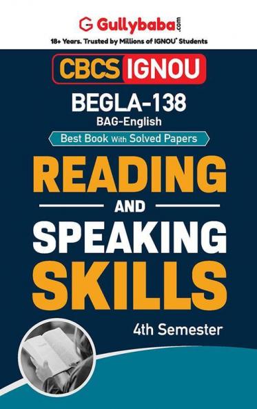BEGLA-138 Reading & Speaking Skills