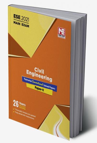 ESE 2021 Mains Examination Civil Engineering Conventional Solved Papers II