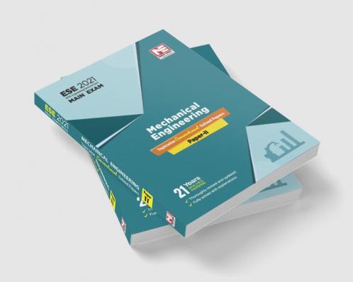 ESE 2021 Mains Examination Mechanical Engineering Conventional Solved Papers II