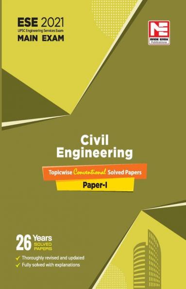 ESE 2021 Mains Examination Civil Engineering Conventional Solved Papers I