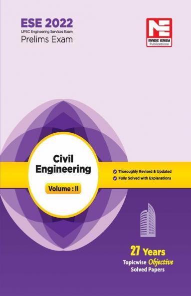 ESE 2022: Preliminary Exam: Civil Engineering Objective Solved Papers Vol-II