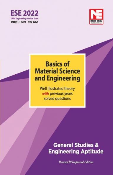 ESE 2022: Preliminary Exam: Basics of Material Science and Engineering
