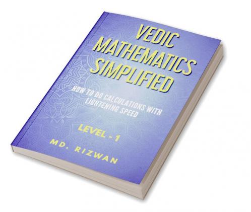 Vedic Maths Simplified