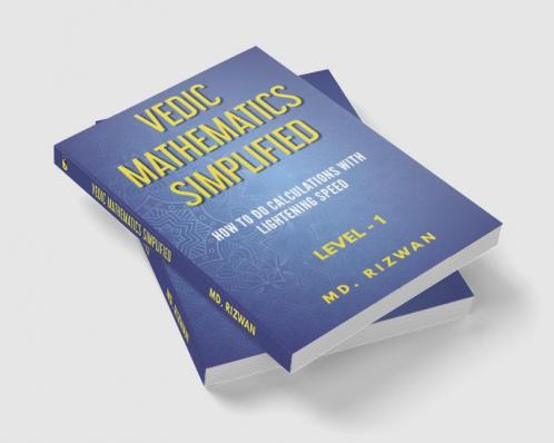 Vedic Maths Simplified