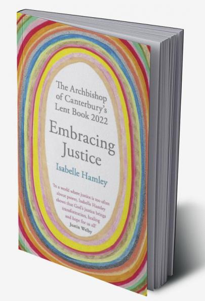 Embracing Justice