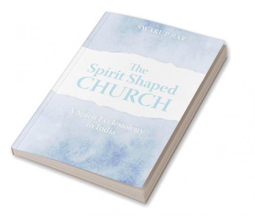 The Spirit Shaped Church