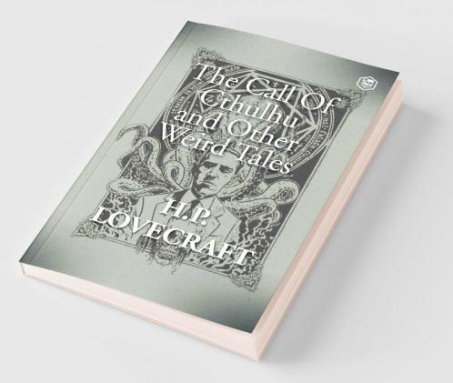 The Call Of Cthulhu and Other Weird Tales