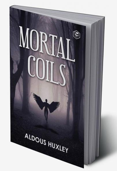Mortal Coils