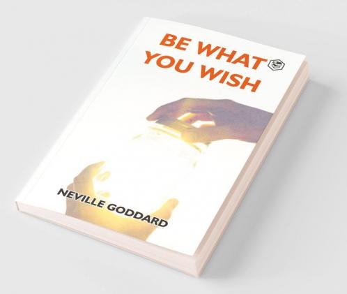Be What You Wish