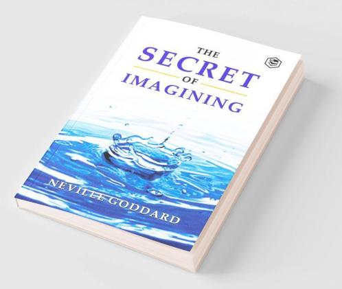 The Secret Of Imagining