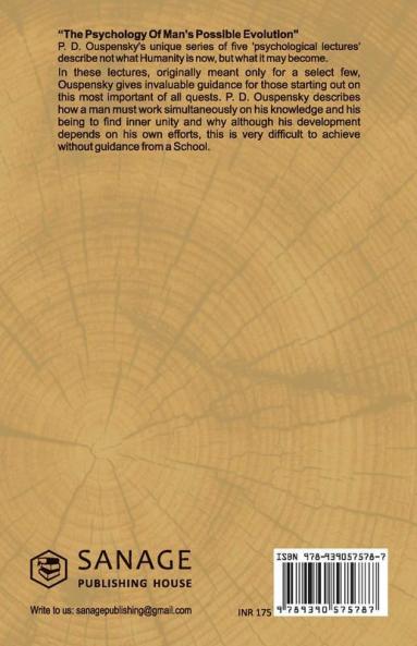 The Psychology of Man's Possible Evolution