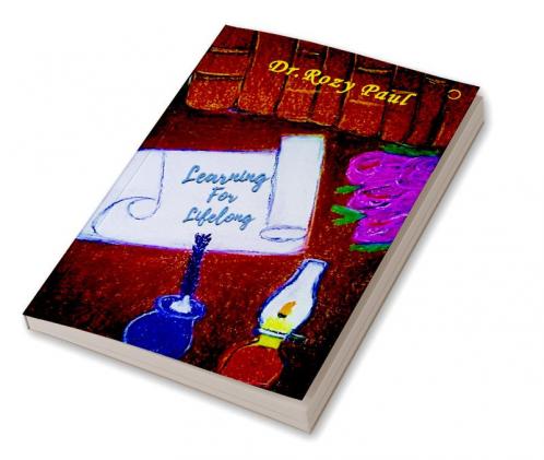 Learning  For Lifelong