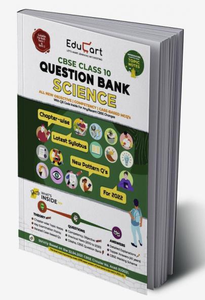 Educart Term 1 & 2 SCIENCE Class 10 CBSE Question Bank 2022 (Based on New MCQs Type Introduced in Latest CBSE Sample Paper 2021) EDUBOOK