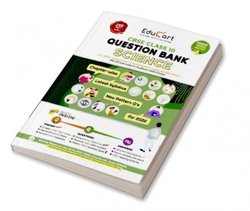 Educart Term 1 & 2 SCIENCE Class 10 CBSE Question Bank 2022 (Based on New MCQs Type Introduced in Latest CBSE Sample Paper 2021) EDUBOOK
