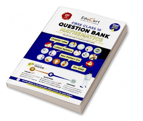 Educart Term 1 & 2 MATHEMATICS Class 10 CBSE Question Bank 2022 (Based on New MCQs Type Introduced in Latest CBSE Sample Paper 2021)