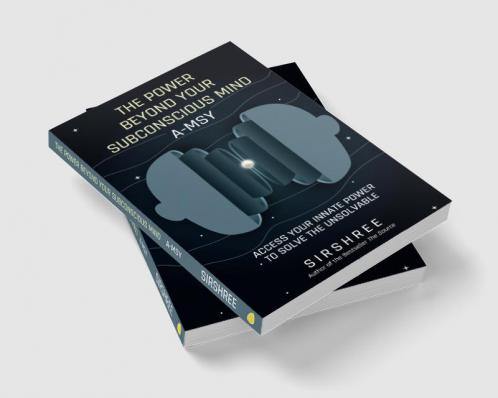The Power Beyond Your Subconscious Mind A-MSY