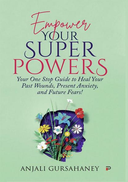 Empower Your Superpowers