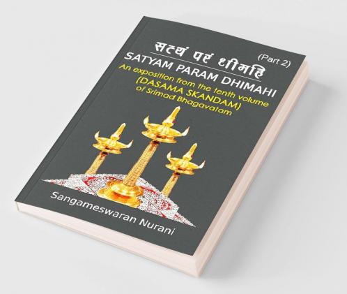 Satyam Param Dhimahi (Part-2)