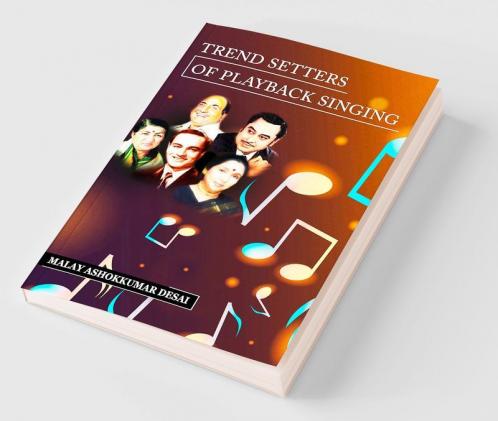 Trend Setters of Playback Singing