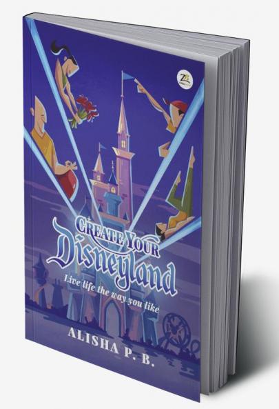 Create Your Disneyland